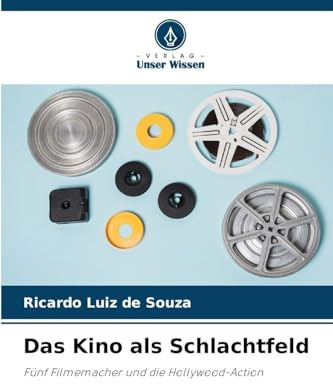 Das Kino als Schlachtfeld: Fünf Filmemacher und die Hollywood-Action