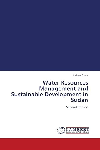 Water Resources Management and Sustainable Development in Sudan: Second Edition