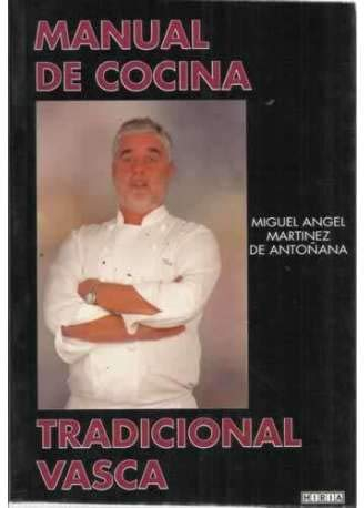 Manual de cocina tradicional vasca