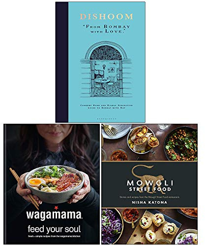 Dishoom From Bombay with Love, Wagamama Feed Your Soul, Mowgli Street Food 3-Bücher-Sammlungsset