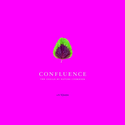 Confluence - Libro de cocina The Indian By Nature