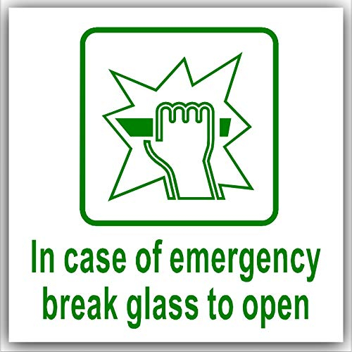 1 x Sign In Case of Emergency Break Glass to Open Sticker Exit Door Notice Warning Premises Business School Restaurant Office Health and Safety Accident Fire Label 100mm External H5