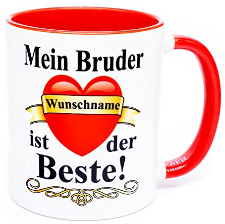 Mein Bruder Name ist der Beste Tasse Personalisiert Geschenk Geburtstag Weihnachten Valentinstag Nikolaus Ostern Becher mit Herz Lieblings Geschwister Dankeschön Hdl Welt Spruch zwilling