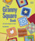 The Granny Square Book: 125 Modern Designs to Crochet