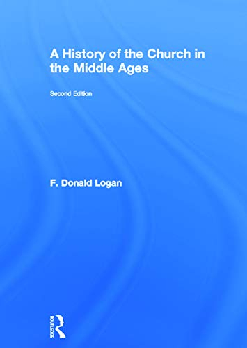 A History of the Church in the Middle Ages