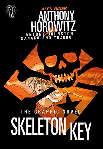 Skeleton Key, The Graphic Novel (Alex Rider)