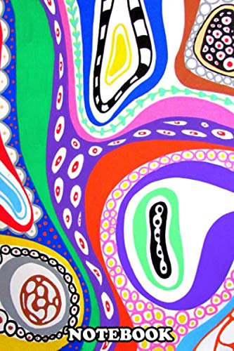 Notebook: Psychedelic Artwork Using Posca Markers , Journal for Writing, College Ruled Size 6 x 9, 110 Pages