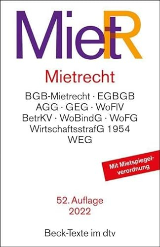 Mietrecht: Mietrecht des BGB (neu/alt) und EGBGB, Wirtschaftsstrafgesetz 1954, Wohnungsvermittlungsgesetz, Wohnungseigentumsgesetz, Wohn- und ... (Beck-Texte im dtv)