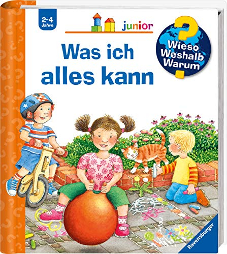 Wieso? Weshalb? Warum? junior, Band 14 - Was ich alles kann (Sachbuch ab 2 Jahre - mit Klappen) (junior (2-4 J.), 14)