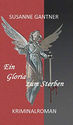 Ein Gloria zum Sterben: Kriminalroman (Zürich-Krimi Stampfli)