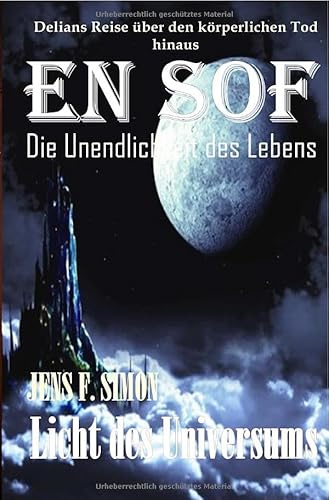 EN SOF Die Unendlichkeit des Lebens: Licht des Universums