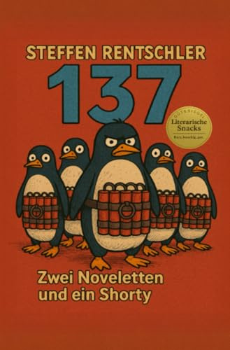 137: Zwei Noveletten und ein Shorty