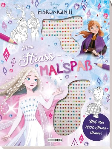 Disney Die Eiskönigin 2: Mein Strass-Malspaß: Malblock mit über 1000 Strasssteinen und Coverausstanzung
