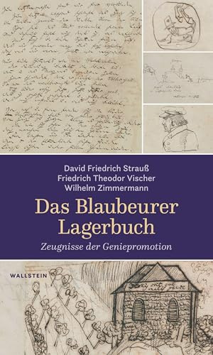 Das Blaubeurer Lagerbuch: Zeugnisse der Geniepromotion