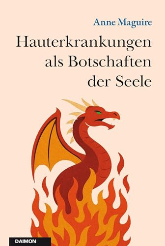 Hauterkrankungen als Botschaften der Seele