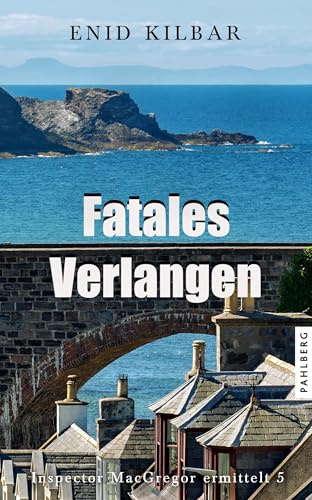 Fatales Verlangen (Inspector MacGregor ermittelt)