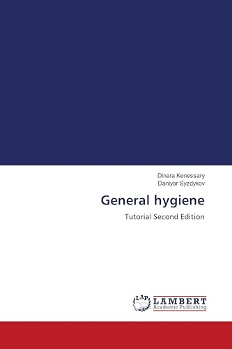 General hygiene: Tutorial Second Edition