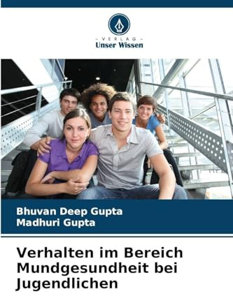 Verhalten im Bereich Mundgesundheit bei Jugendlichen: DE
