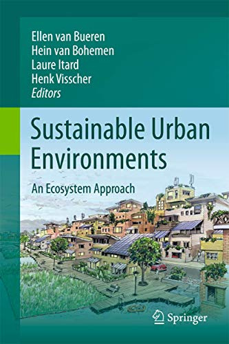 Sustainable Urban Environments: An Ecosystem Approach