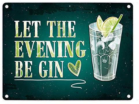 trendaffe Gin Metallschild mit Alkohol Motiv und Spruch: Let the evening be gin Tonic Eis (15x20 cm, Aluminium)