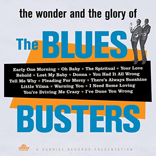 Wonder & Glory of the Blues Busters