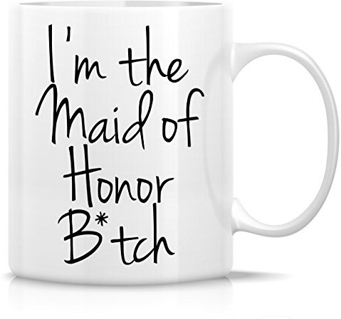 Retreez Lustige Tasse – I'm The Maid of Honor 325 ml Keramik-Kaffeetasse – lustig, sarkastisch, motivierend, inspirierendes Geburtstagsgeschenk für Freunde, Kollegen, Geschwister, Schwester, Freundin