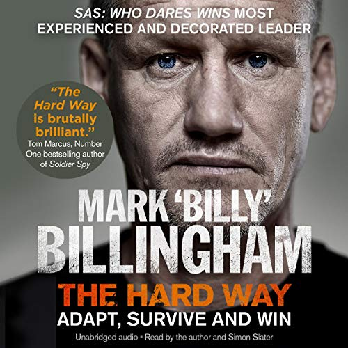 The Hard Way: Adapt, Survive and Win