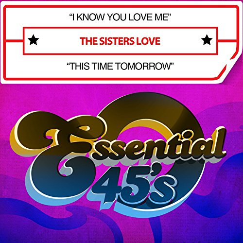Know You Love Me / This Time Tomorrow