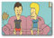 MINGCAI Beavis And Butthead Cartoon Filmserie Leinwandposter Wandkunst Bild Drucke Hängende Foto-Dekoration Heimposter Kunstwerke 20 x 30 cm