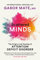 Scattered Minds: A New Look At The Origins And Healing Of Attention Deficit Disorder (English Edition)