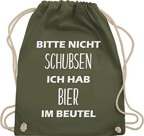 Shirtracer Turnbeutel Rucksack - Festival Zubehör - Bitte nicht schubsen ich hab Bier im Beutel - Unisize - Olivgrün - bierrucksack festival-bag geschenk weihnachten alkohol stoffbeutel biertasche