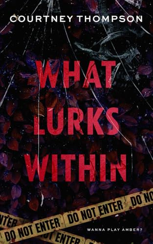 What Lurks Within: A Duology (Tormented Souls Series, Band 1)