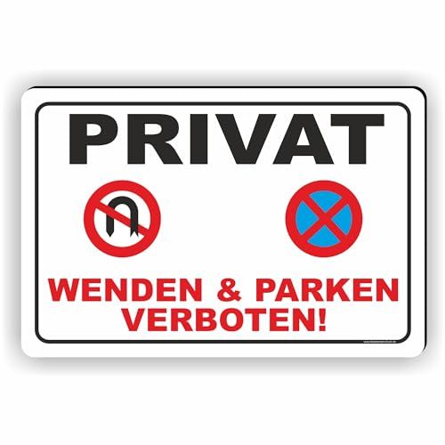 PRIVAT - WENDEN UND PARKEN VERBOTEN - SCHILD/D-046 (45x30cm Schild)