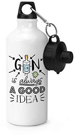 Gin Is Always A Good Idea Sports Bottle Water Gym 600ml White
