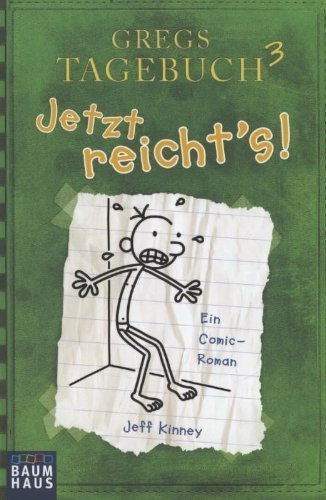 Gregs Tagebuch 3 - Jetzt reicht's! von Jeff Kinney (21. September 2012) Taschenbuch