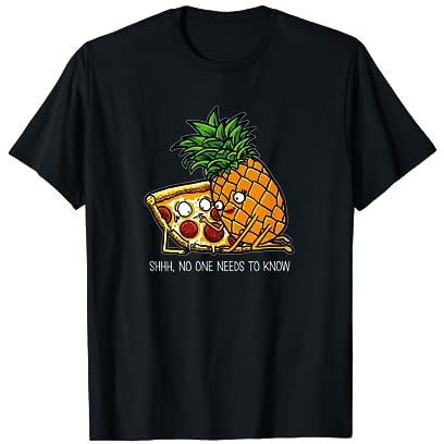 Chemise Pizza Ananas - T-shirts drôles de pizzas Pepperoni T-Shirt
