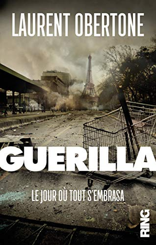 Guerilla - tome 1 Le jour où tout s'embrasa - Tome 1 (01)