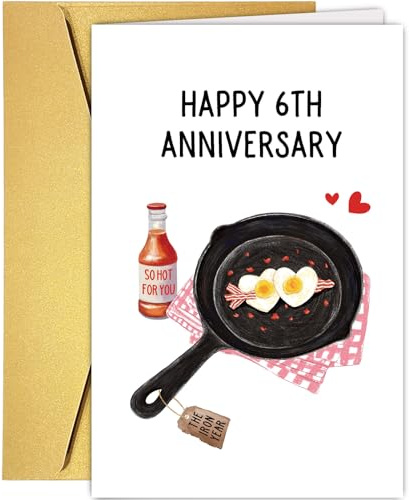 Funny Pun Iron Anniversary Card, Humorous 6 Year Wedding Anniversary Card, Happy 6th Anniversary Card, So Hot for You