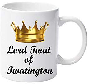 LBS4ALL Lord Tw** of Twatington Keramiktasse, lustig, 325 ml, Geschenk für Weihnachten, Geburtstag, Weihnachten, Vatertag, Muttertag