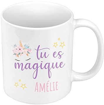 Mug Céramique Tu Es Magique Licorne Nom ou Texte Personnalisable Idée Cadeau Anniversaire Fille Fantaisie Illustration