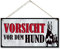 CARISPIBET Vorsicht vor dem Hund! Warnschilder für Ihr Zuhause praktische Schilder im Freien Aufmerksamkeitsschilder Haustor-Schild 15,2 x 30,5 cm