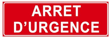 F108 - Arrêt d'urgence - Panneau et Signalisation Incendie - Dimensions au choix - Norme ISO 7010
