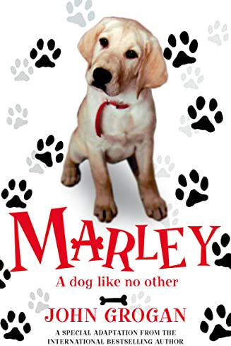 Marley: A Dog Like No Other