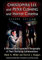Christopher Lee and Peter Cushing and Horror Cinema: A Revised and Expanded Filmography of Their Terrifying Collaborations, 2d ed.