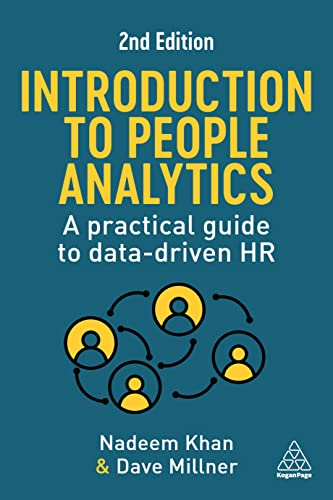 Introduction to People Analytics: A Practical Guide to Data-driven HR