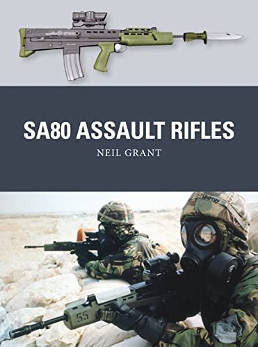 SA80 Assault Rifles: 49 (Weapon)