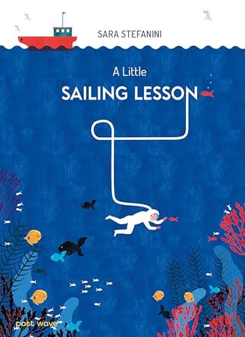 A Little Sailing Lesson: (On the Journey of Life...)