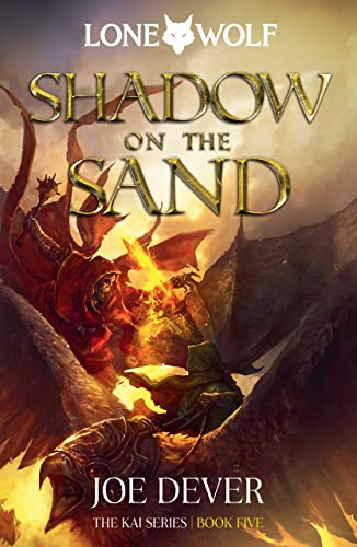Shadow on the Sand: Kai Series (5) (Lone Wolf)