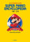 Super Mario Encyclopedia: Version Française