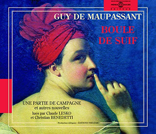 Guy De Maupassant:Boile De Suif